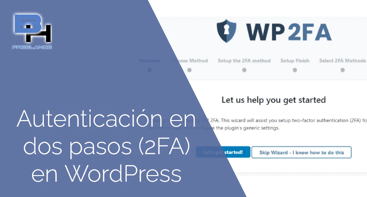 Esta vez quiero enseñarte como añadir Autenticación en Dos Pasos en WordPress o Two Factor Authentication de sus siglas en inglés 2FA.